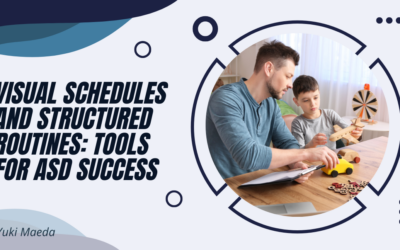 Visual Schedules and Structured Routines: Tools for ASD Success